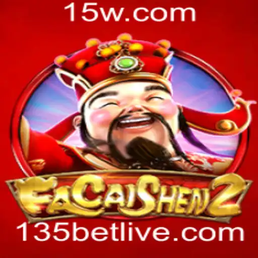 Descubra o Mundo de FaCaiShen2 no 135bet