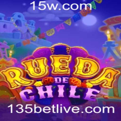 Descubra o Fascinante Mundo de RuedaDeChile com 135bet